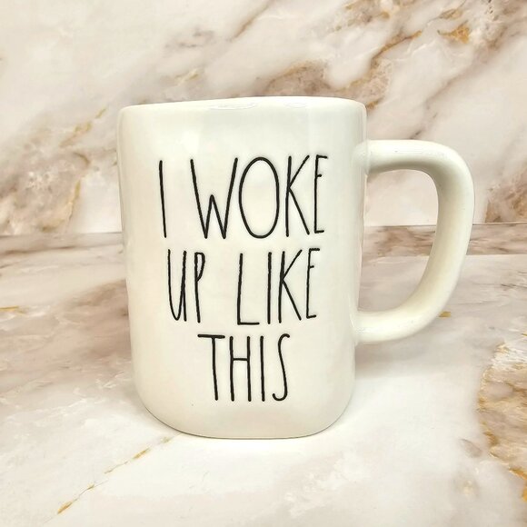 Rae Dunn Other - Rae Dunn Artisan Collection Mug - I Woke Up Like This